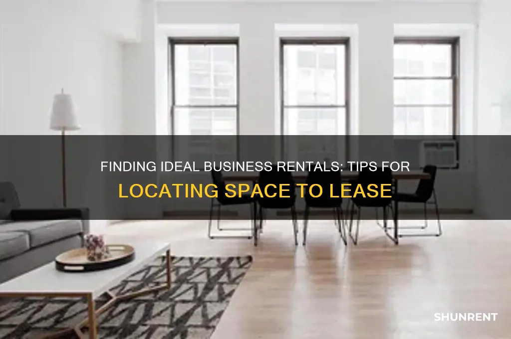 how to i look for business looking to rent space