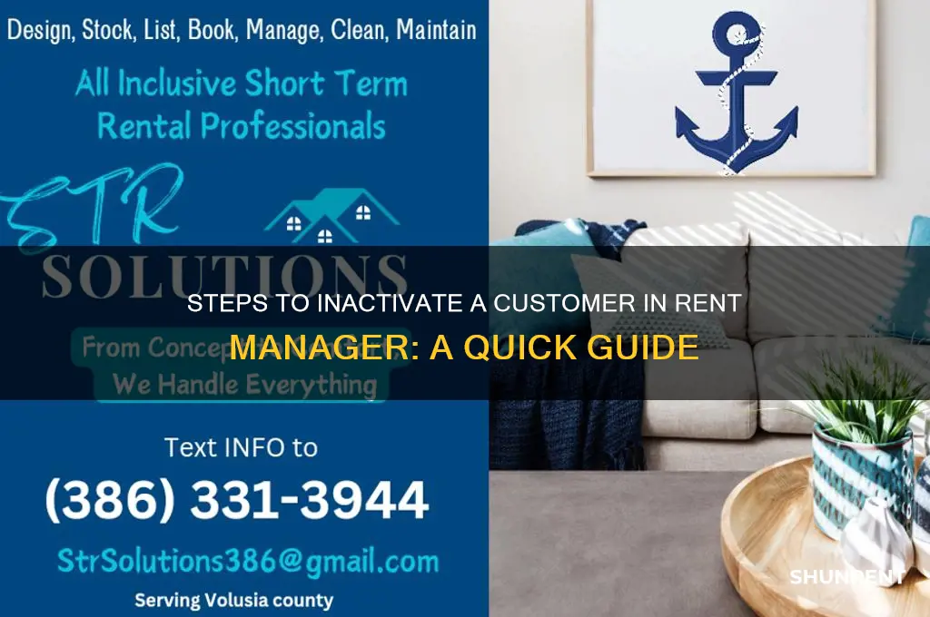 how to inactivate a customer in rent manager