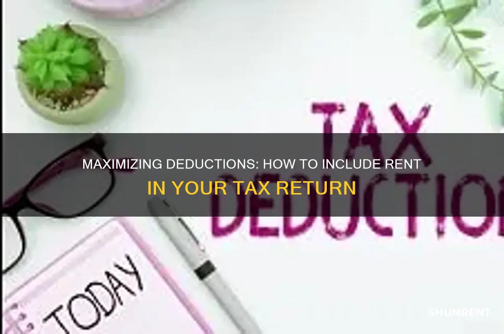how to include rent in tax return
