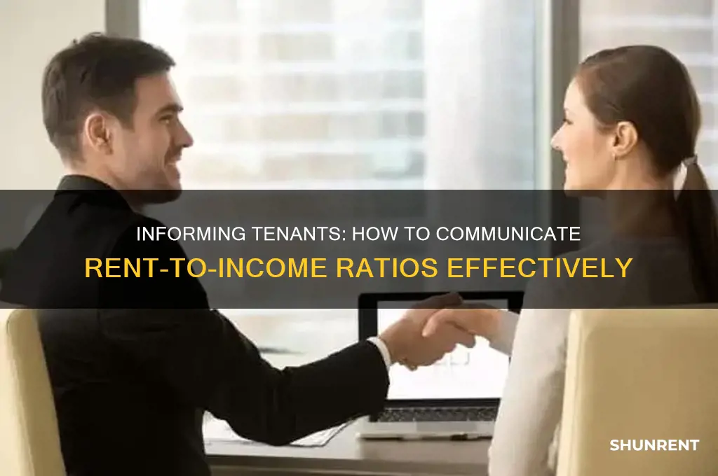 how to inform tenants rent to income