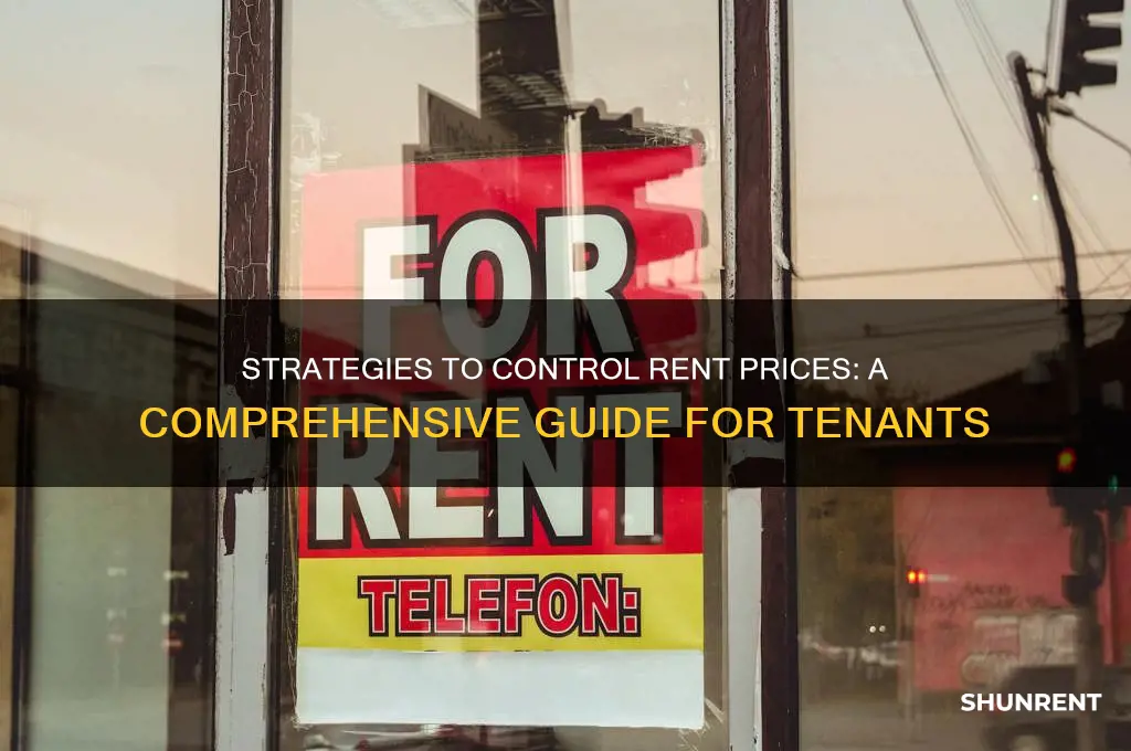 how to keep rent prices in check