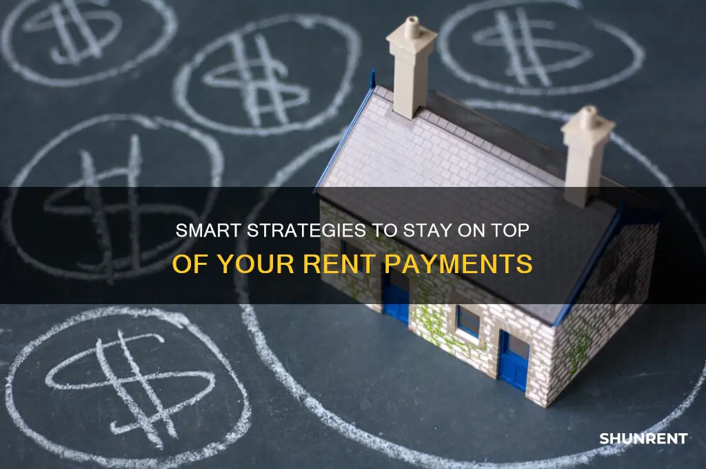 how to keep up with rent payments