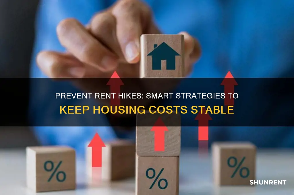 how to keep your rent from going up