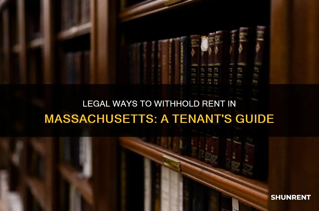 how to legally withhold rent in ma