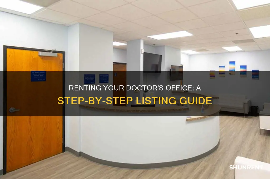 how to list a doctor office for rent