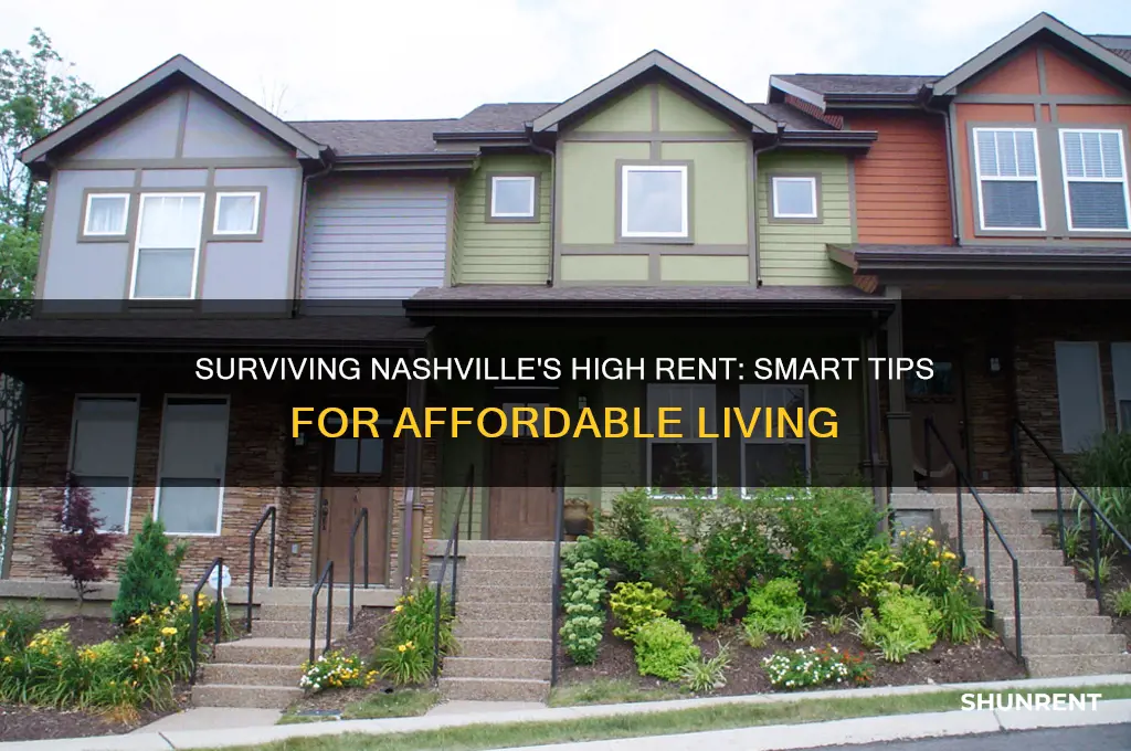 how to live in nashville when rent is so high