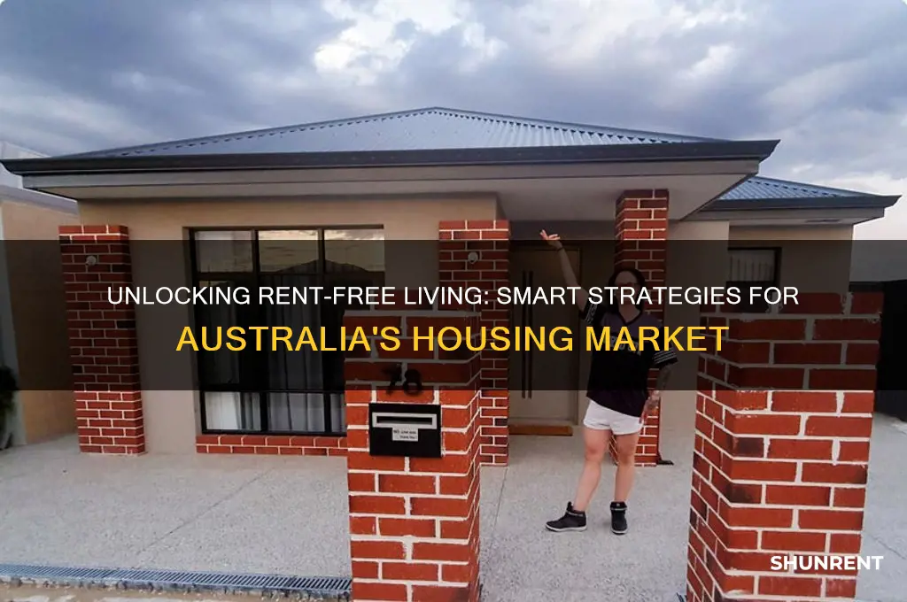 how to live rent free in australia