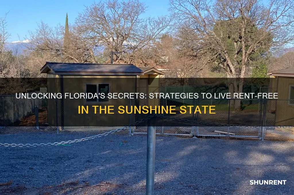 how to live rent free in florida