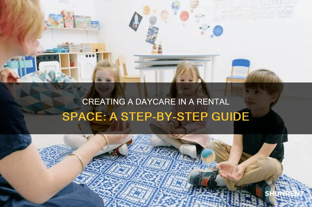 how to make a daycare in a rent place