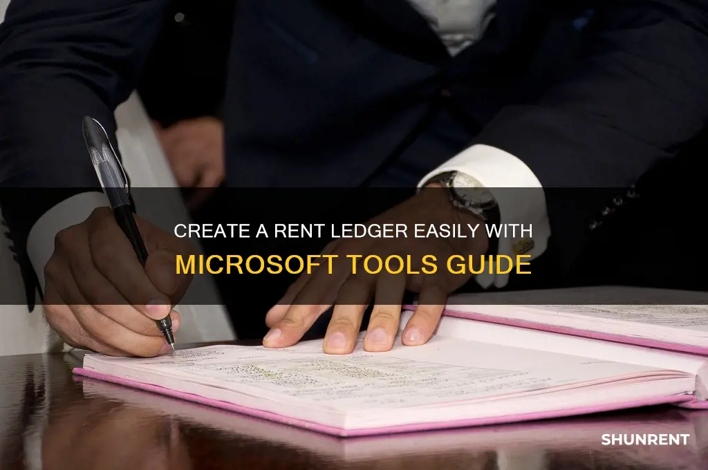 how to make a rent ledger using microsoft