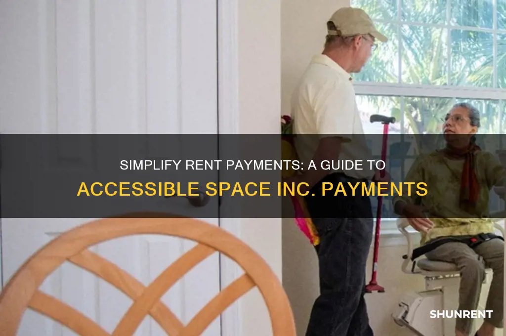 how to make a rent payment to accessible space inc