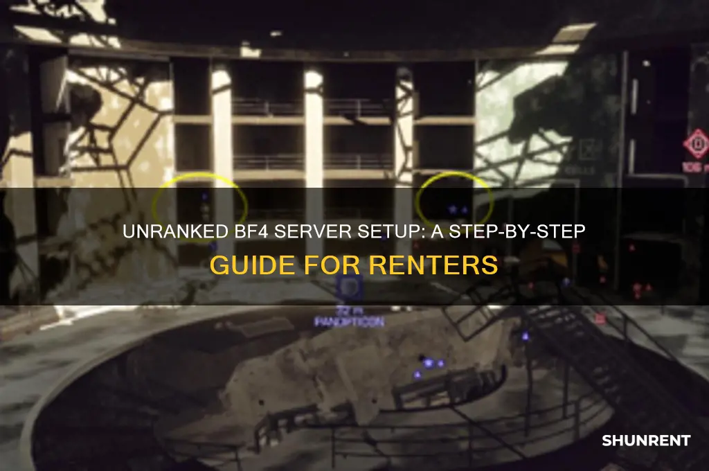 how to make a rented bf4 server unranked
