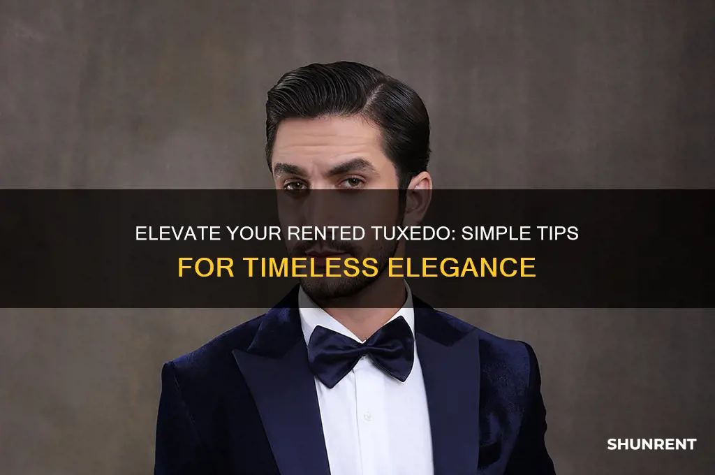how to make a rented tuxedo elegant