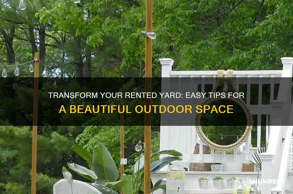 how to make a rented yard look nice