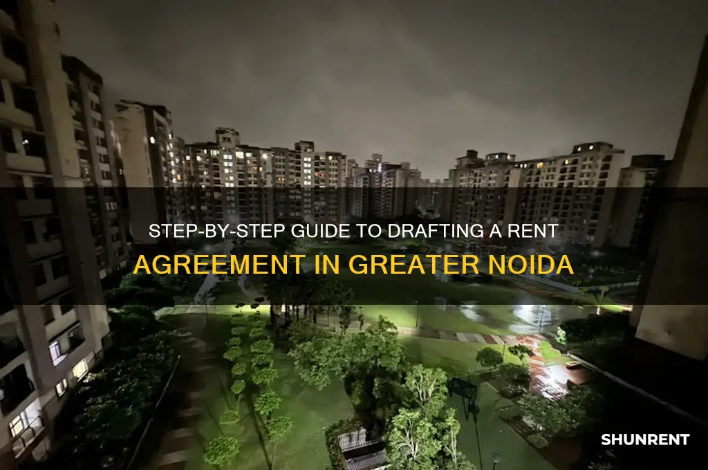 how to make rent agreement in greater noida