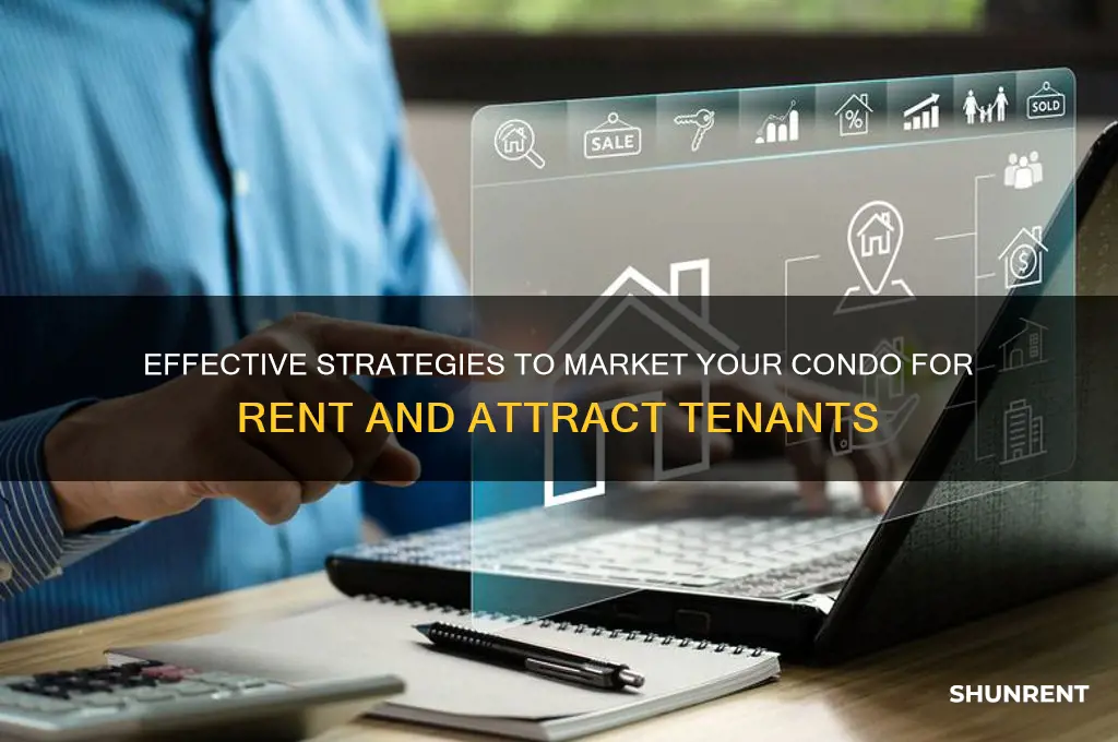how to market your condo for rent