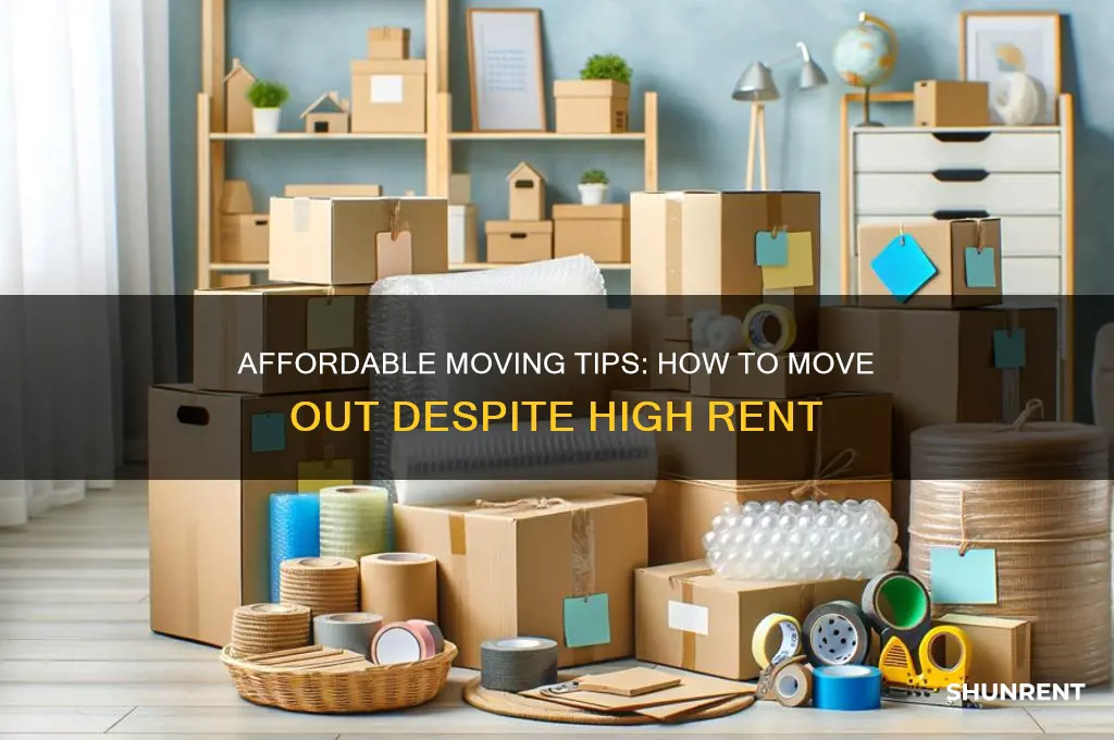 how to move out when rent is so high