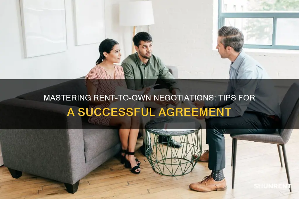 how to negotiate a rent to own agreement