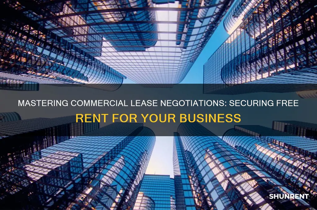 how to negotiate free rent for a commercial lease