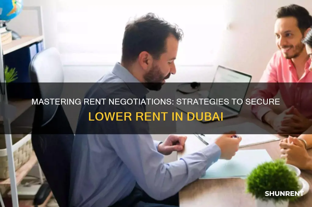 how to negotiate lower rent in dubai