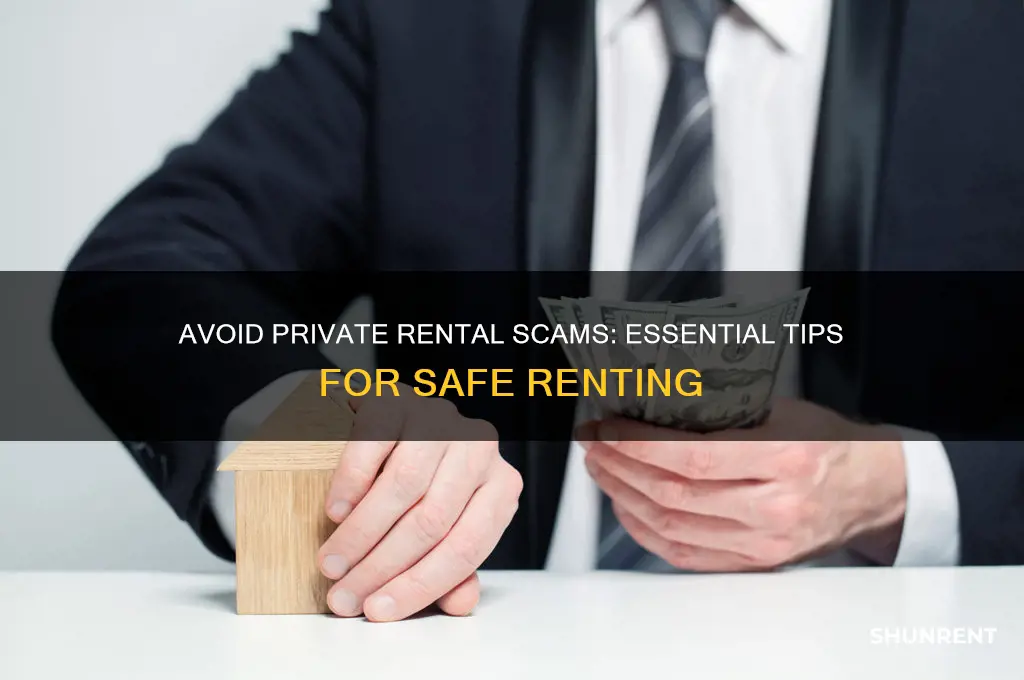 how to not be scammed by private renter