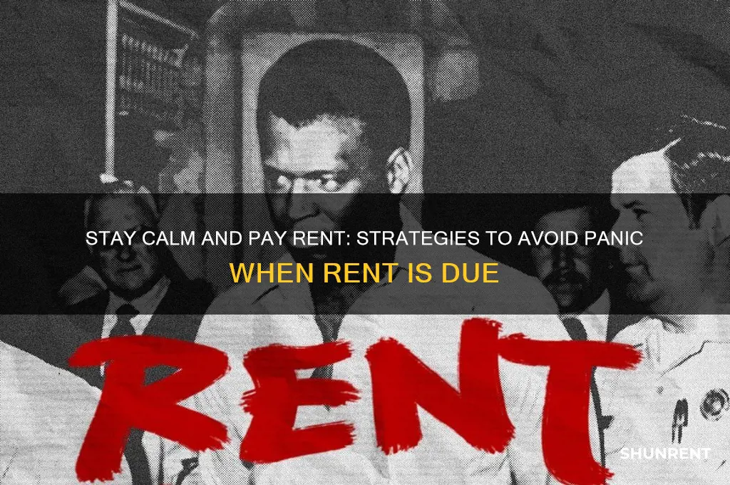 how to not panic when rent is due