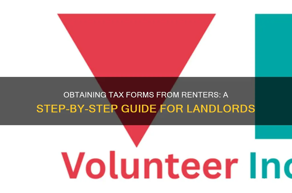 how to obtain tax forms from renter