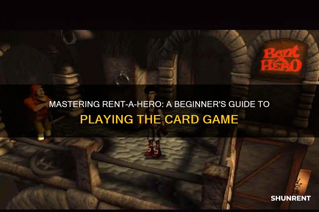 how to play rent-a-hero card game