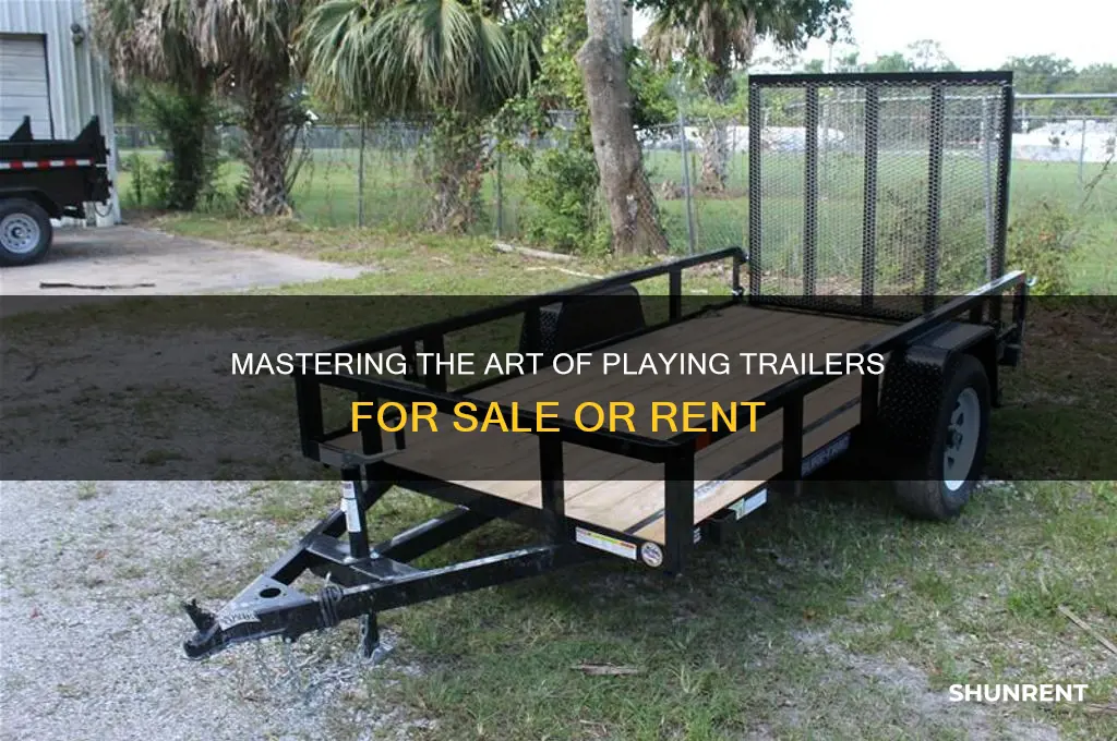 how to play trailers for sale or rent