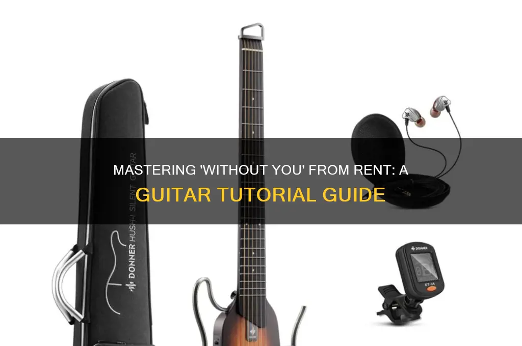 how to play without you from rent on guitar