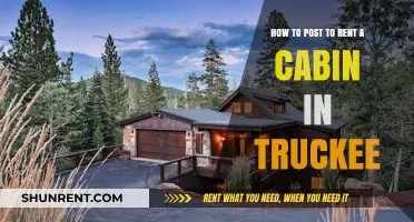 Renting Your Truckee Cabin: A Step-by-Step Posting Guide