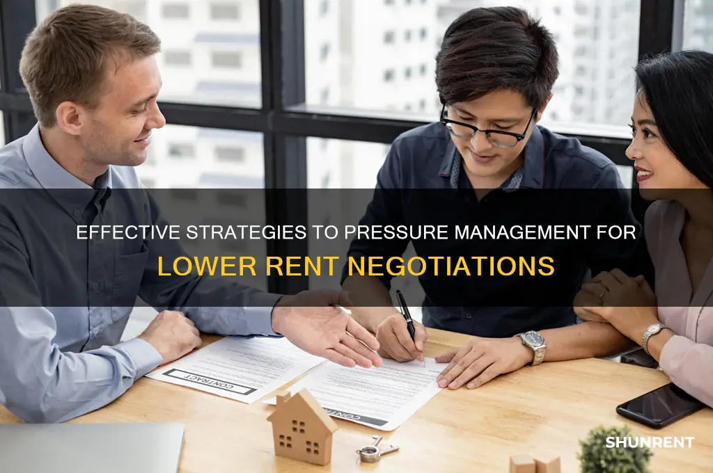 how to pressure management to lower rent
