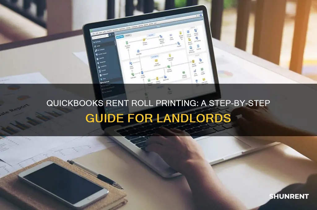 how to print a rent roll in quickbooks