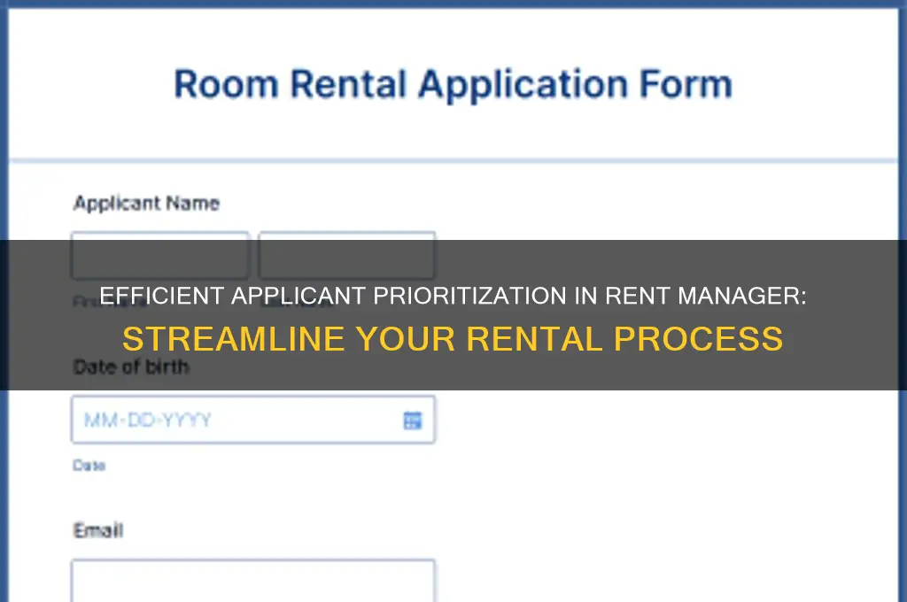 how to prioritize and sort applicants in rent manager