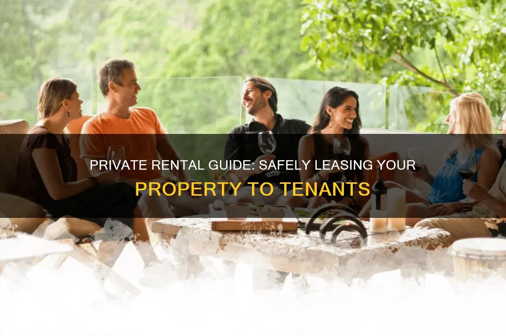 how to privately rent something to someone