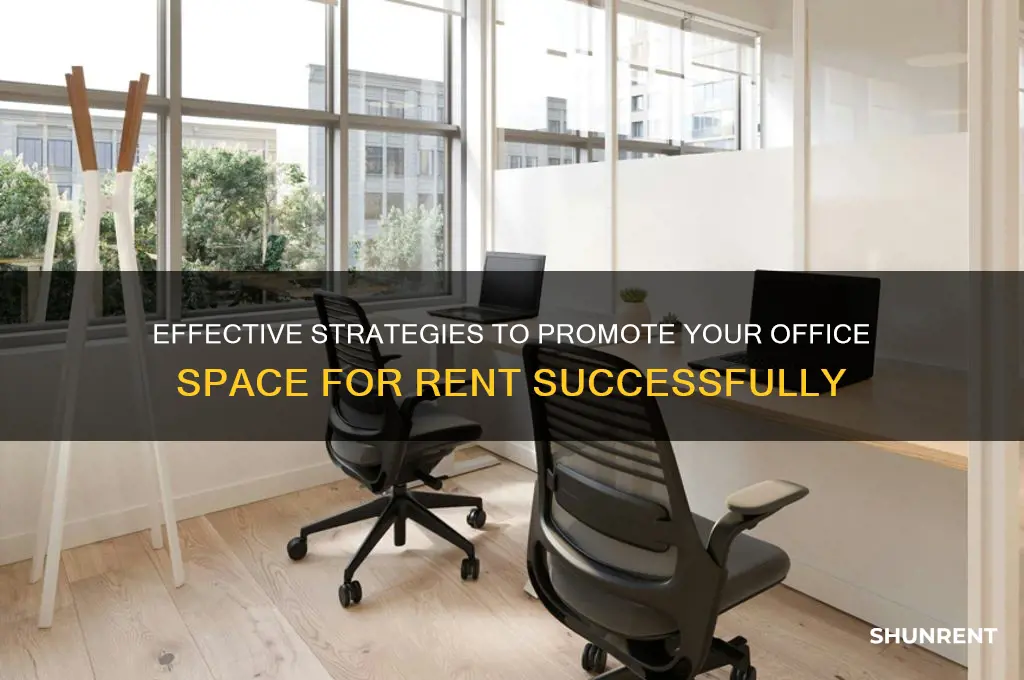 how to promote office space for rent