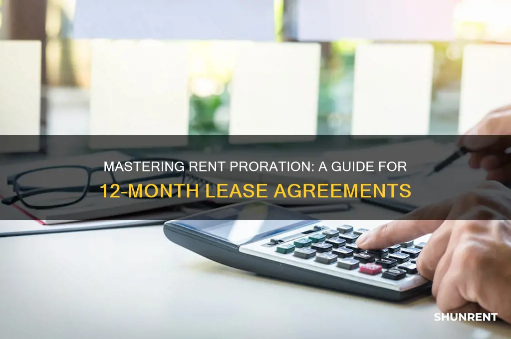how to prorate rent in a 12 month lease