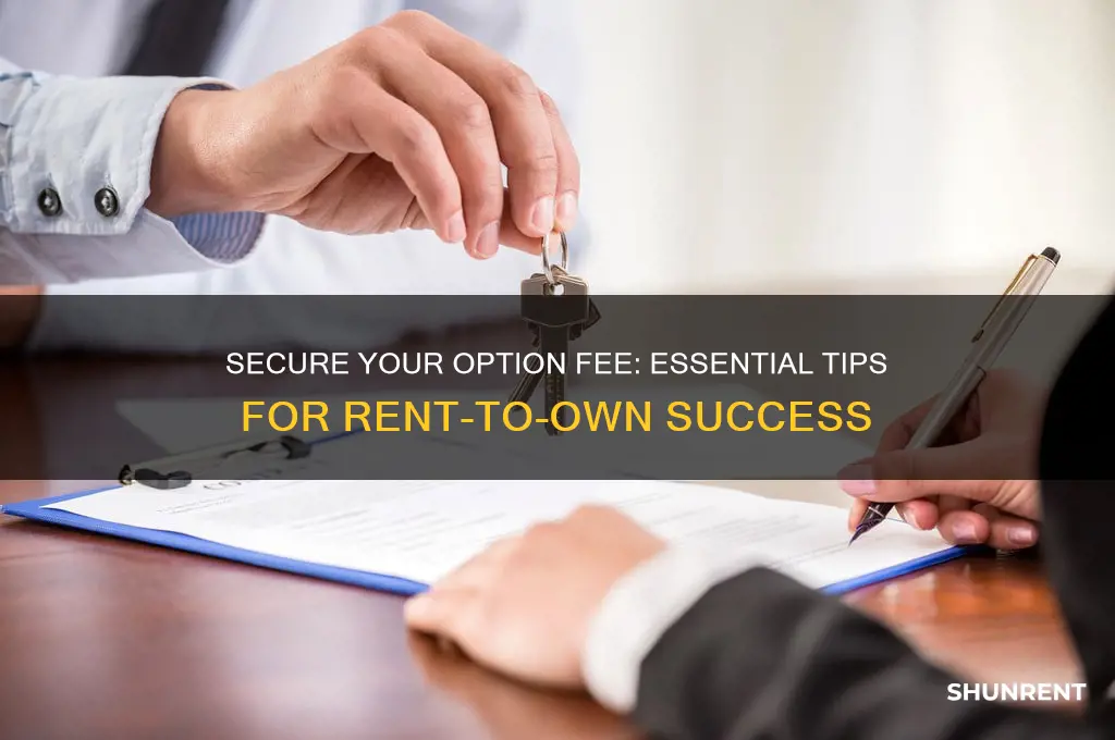 how to protect your option fee in rent to own