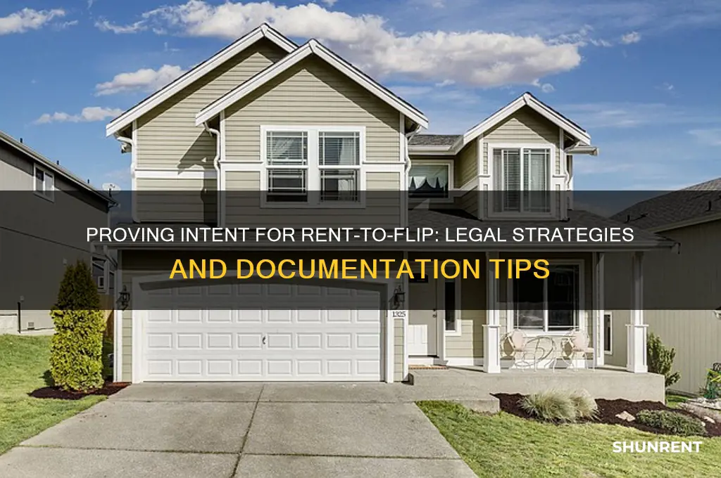 how to prove intent for rent verse flip