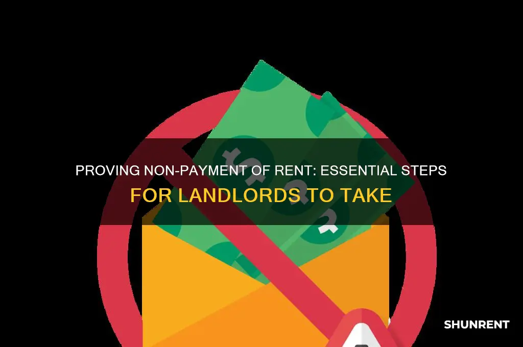how to prove non payment of rent
