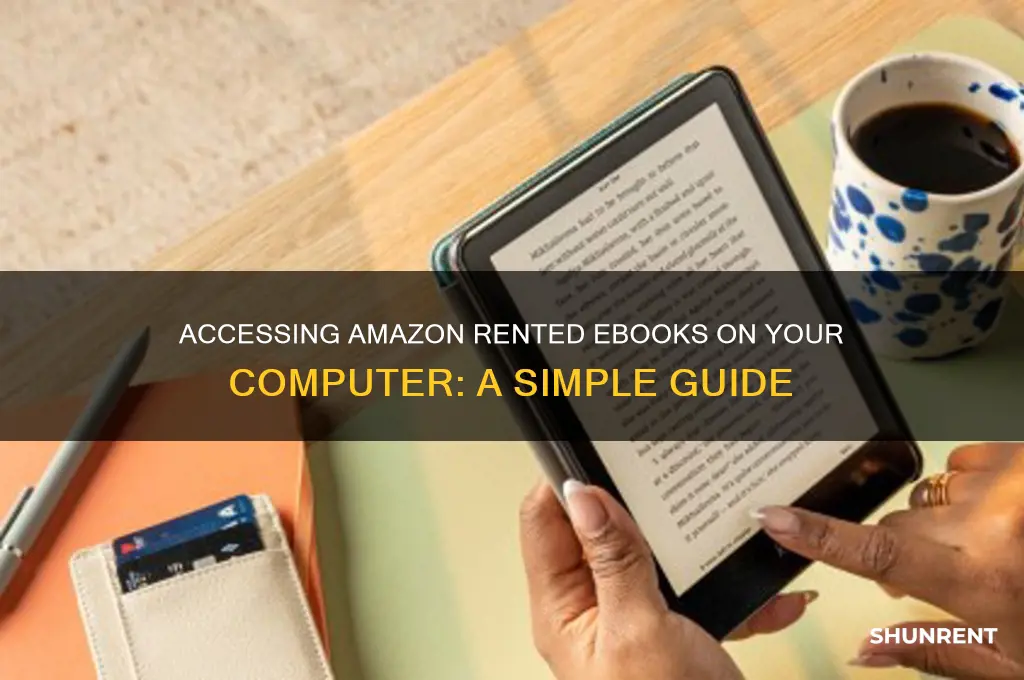 how to pull up amazon rented ebooks on commputer