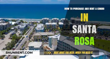 Buying and Renting a Condo in Santa Rosa: A Comprehensive Guide