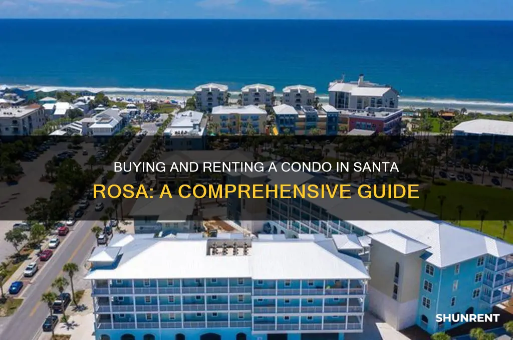 how to purchase and rent a condo in santa rosa