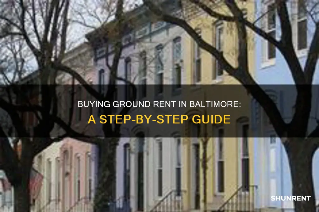 how to purchase ground rent in baltimore