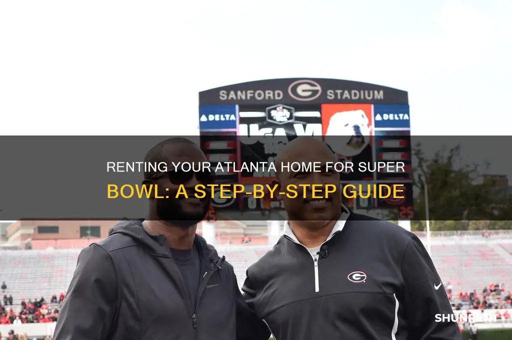 how to put place for rent super bowl atlanta