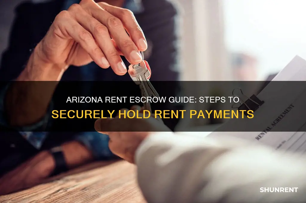 how to put rent in escrow arizona