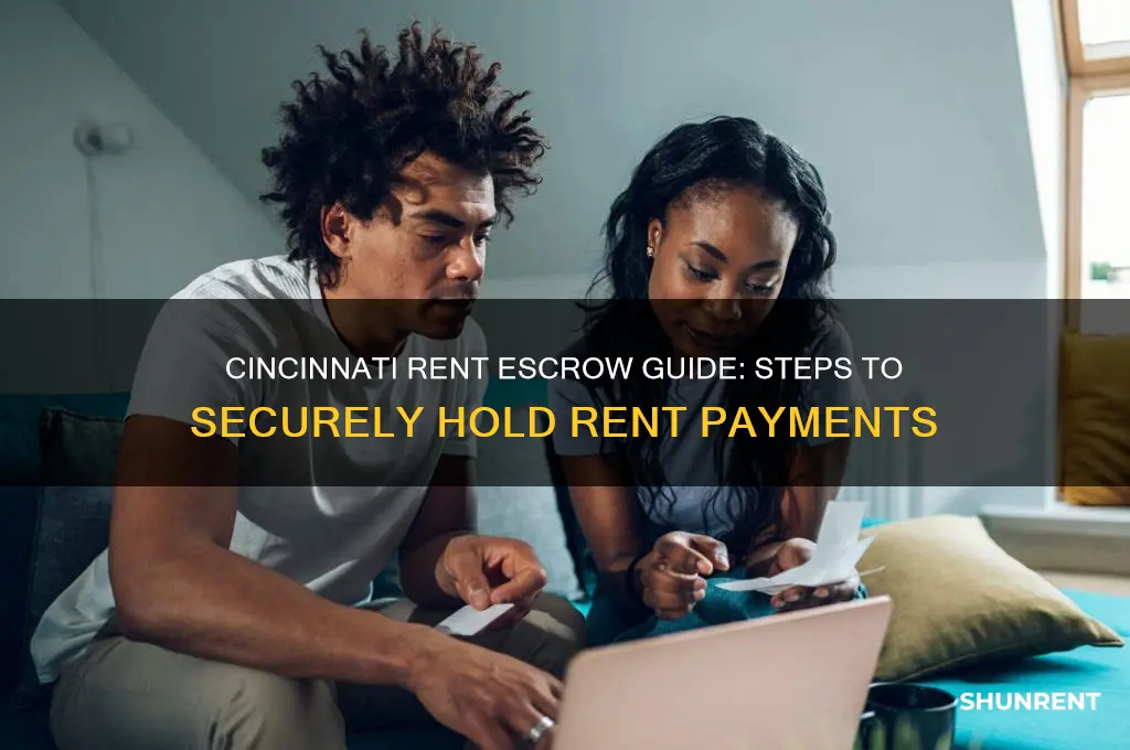 how to put rent in escrow in cincinnati ohio