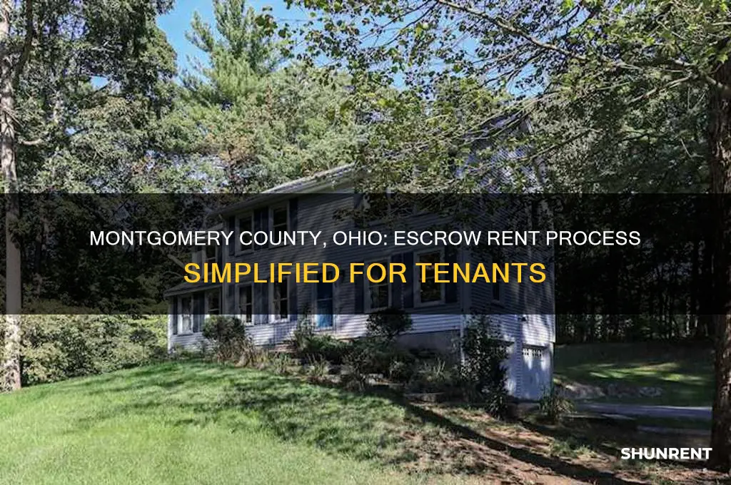how to put rent in escrow montgomery county ohio