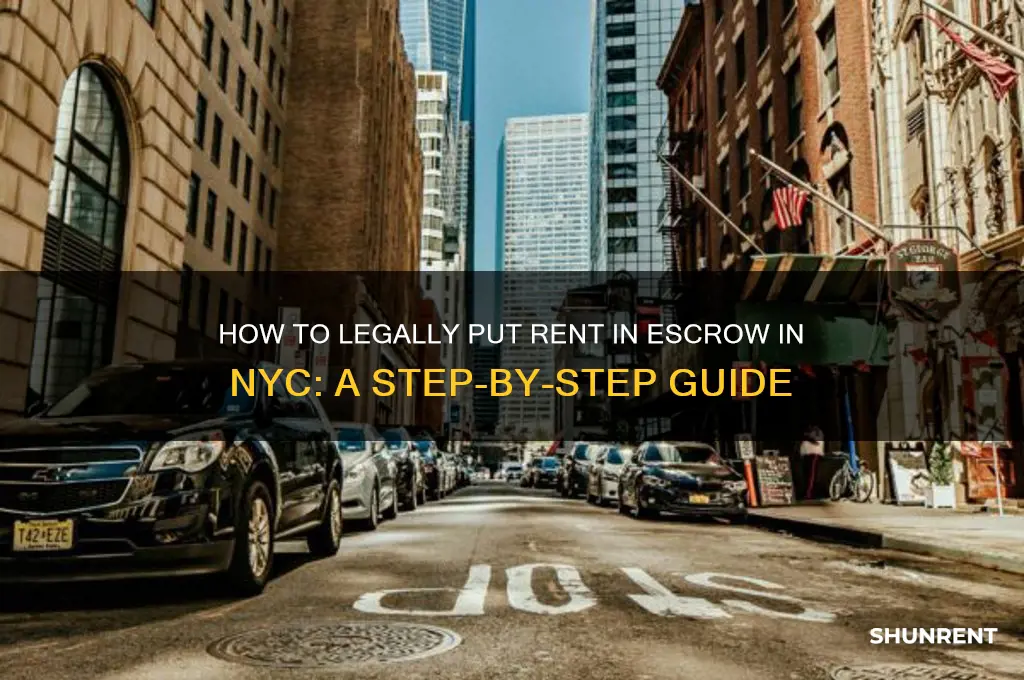 how to put rent in escrow nyc