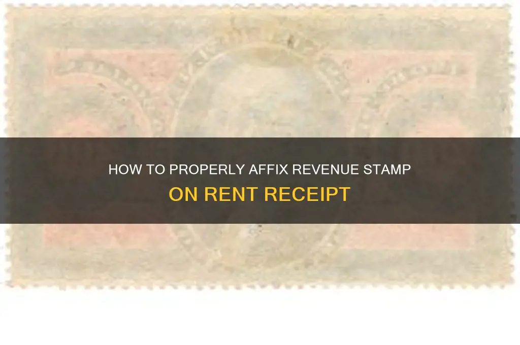 how to put revenue stamp on rent receipt